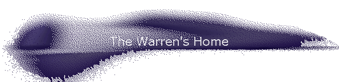 The Warren's Home
